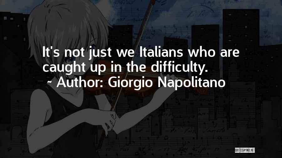 Giorgio Napolitano Quotes 1977677