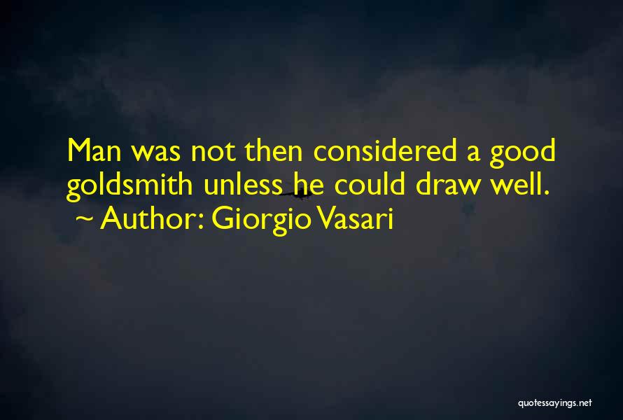 Giorgio Vasari Quotes 549715