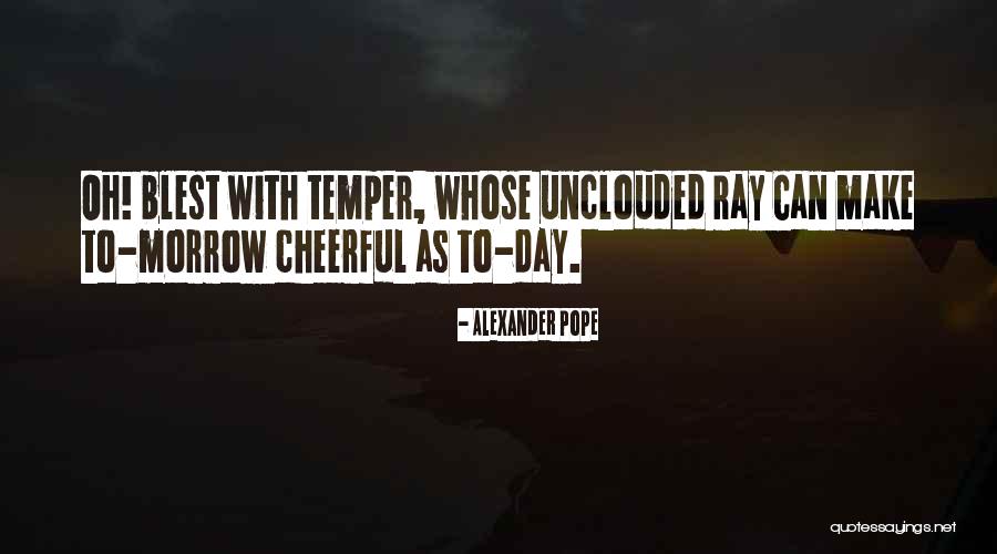 Giorgis Blessent Quotes By Alexander Pope Giorgis Blessent Quotes By Alexander Pope
