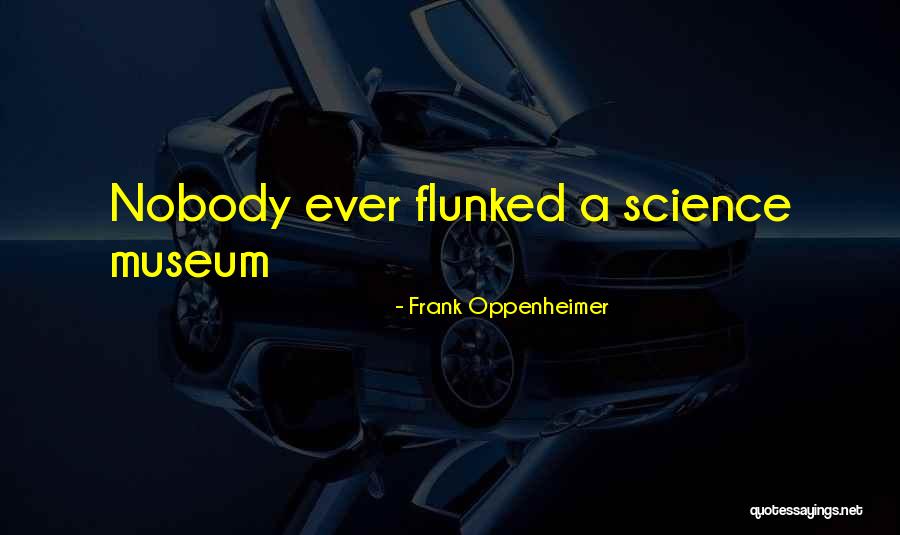Giorgis Consignment Quotes By Frank Oppenheimer