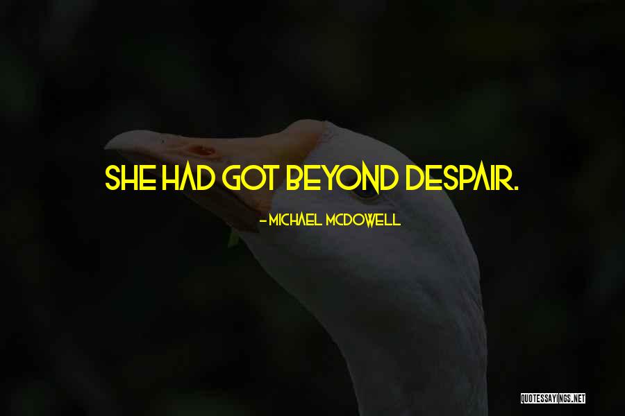 Giorgis Consignment Quotes By Michael McDowell