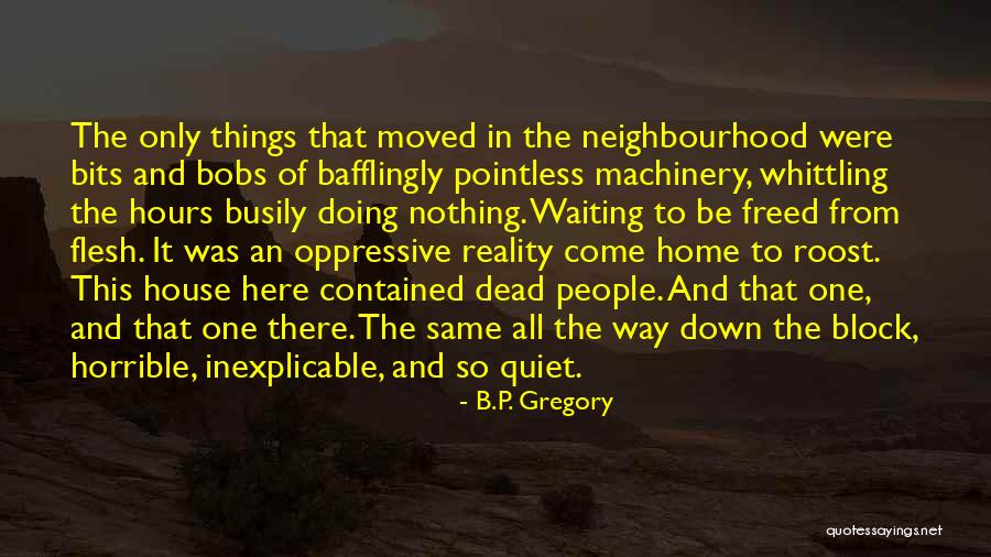 Giorgobiani Tata Quotes By B.P. Gregory Giorgobiani Tata Quotes By B.P. Gregory