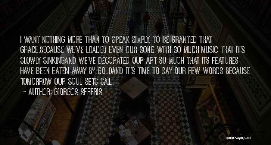 Giorgos Seferis Quotes 1246195