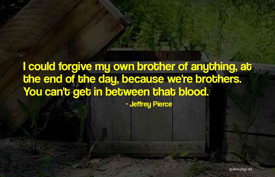 Giornale Quotes By Jeffrey Pierce Giornale Quotes By Jeffrey Pierce