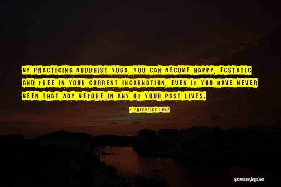 Giornate Europee Quotes By Frederick Lenz Giornate Europee Quotes By Frederick Lenz