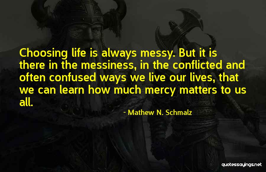 Giorno Della Memoria Quotes By Mathew N. Schmalz Giorno Della Memoria Quotes By Mathew N. Schmalz