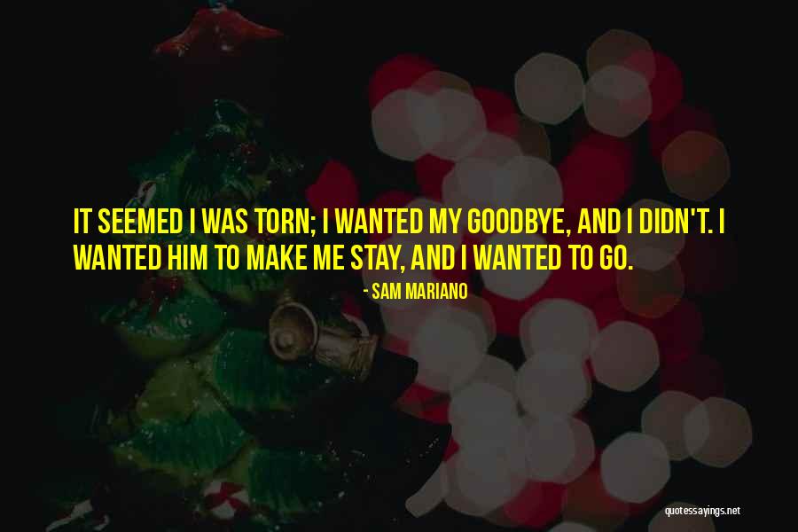 Giosan Quotes By Sam Mariano Giosan Quotes By Sam Mariano