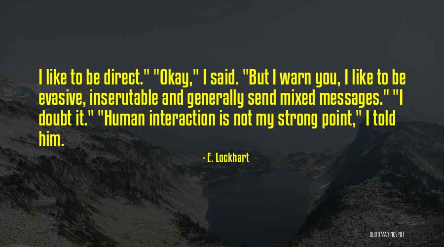 Giota Griva Quotes By E. Lockhart