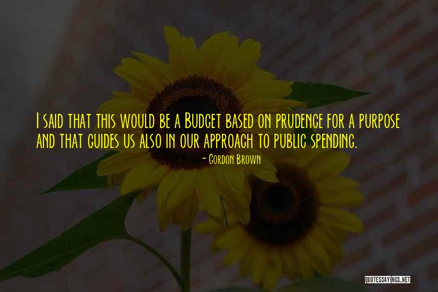 Giota Griva Quotes By Gordon Brown