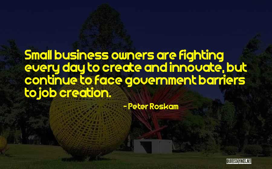 Giota Griva Quotes By Peter Roskam