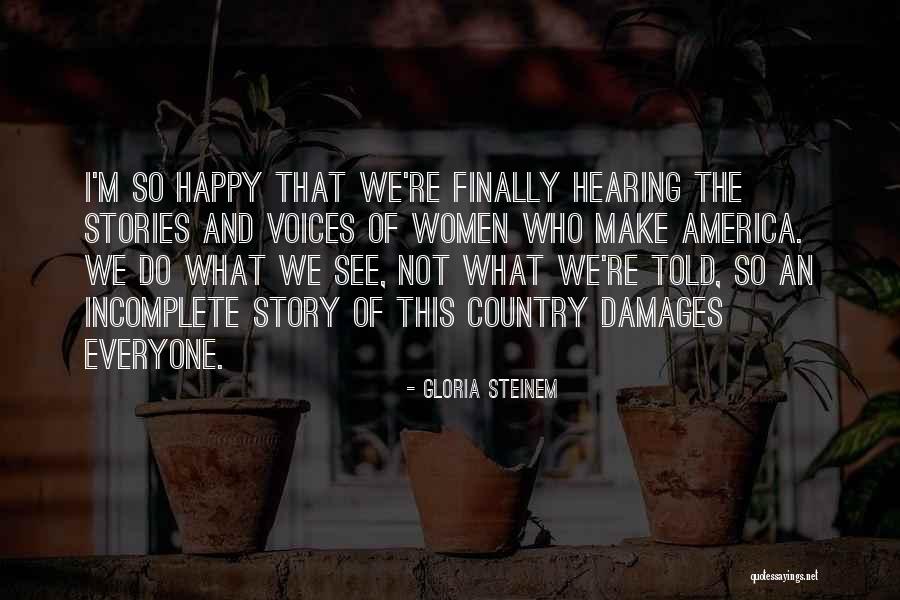 Giota Trakas Quotes By Gloria Steinem Giota Trakas Quotes By Gloria Steinem