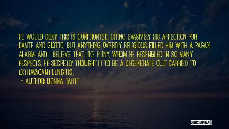 Giotto Quotes By Donna Tartt