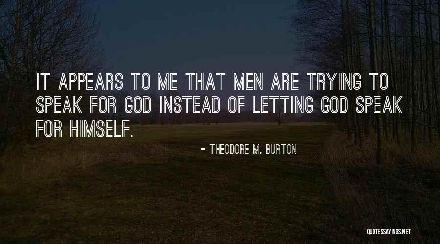 Gioutsos Nikos Quotes By Theodore M. Burton Gioutsos Nikos Quotes By Theodore M. Burton