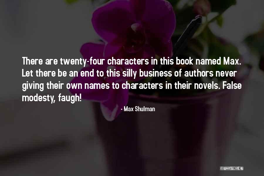 Giovagnoni Art Quotes By Max Shulman Giovagnoni Art Quotes By Max Shulman