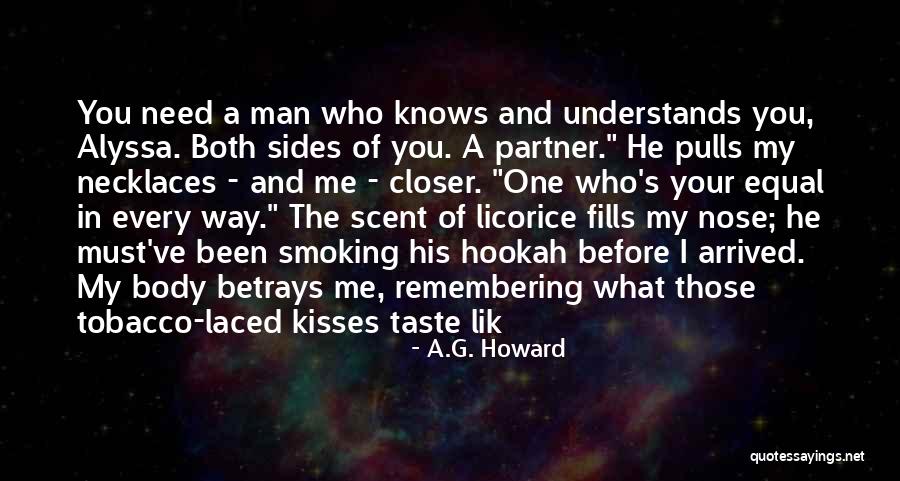Giovambattista Andreini Quotes By A.G. Howard Giovambattista Andreini Quotes By A.G. Howard