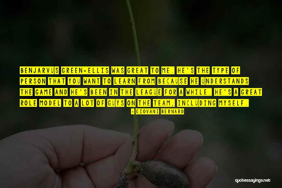 Giovani Quotes By Giovani Bernard Giovani Quotes By Giovani Bernard