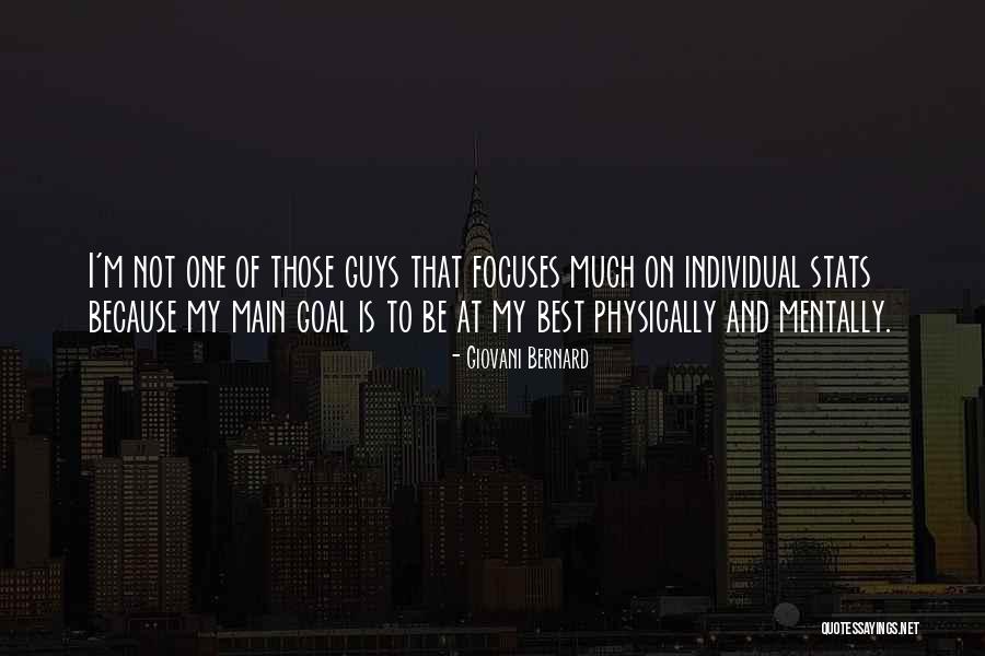 Giovani Quotes By Giovani Bernard Giovani Quotes By Giovani Bernard