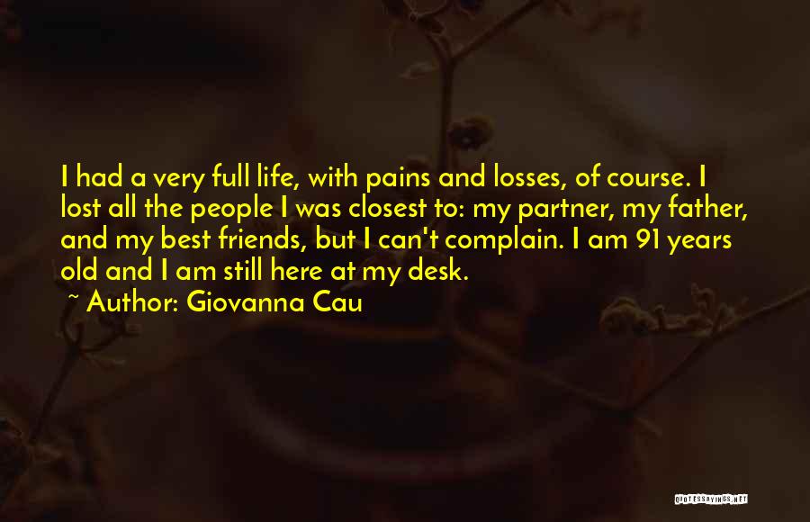 Giovanna Cau Quotes 1187873