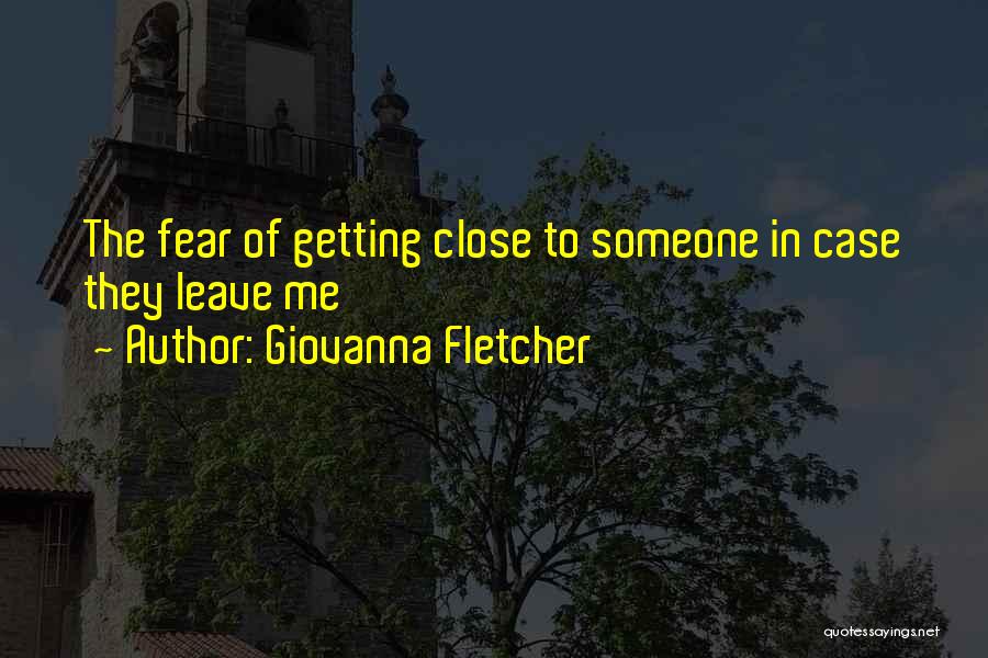 Giovanna Fletcher Quotes 1422540