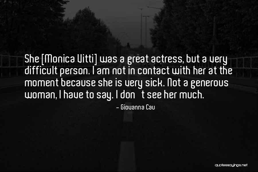 Giovanna Quotes By Giovanna Cau Giovanna Quotes By Giovanna Cau