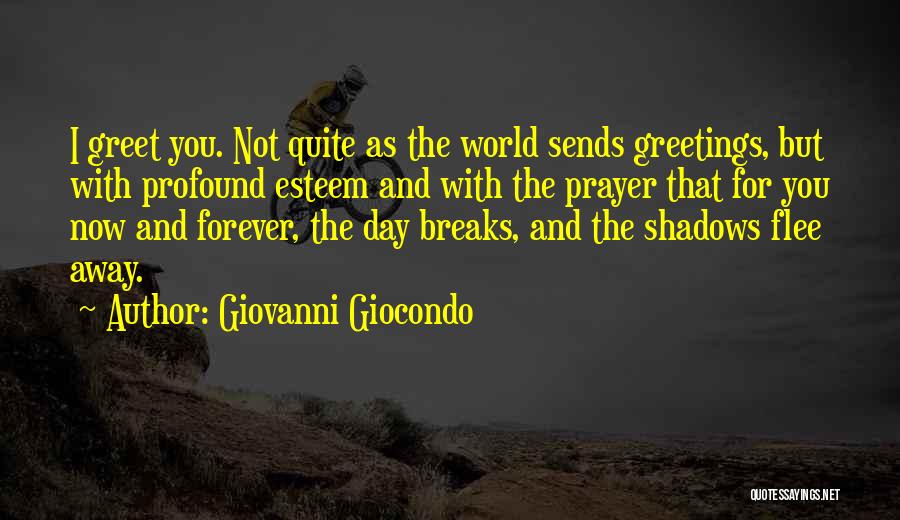 Giovanni Giocondo Quotes 2186288