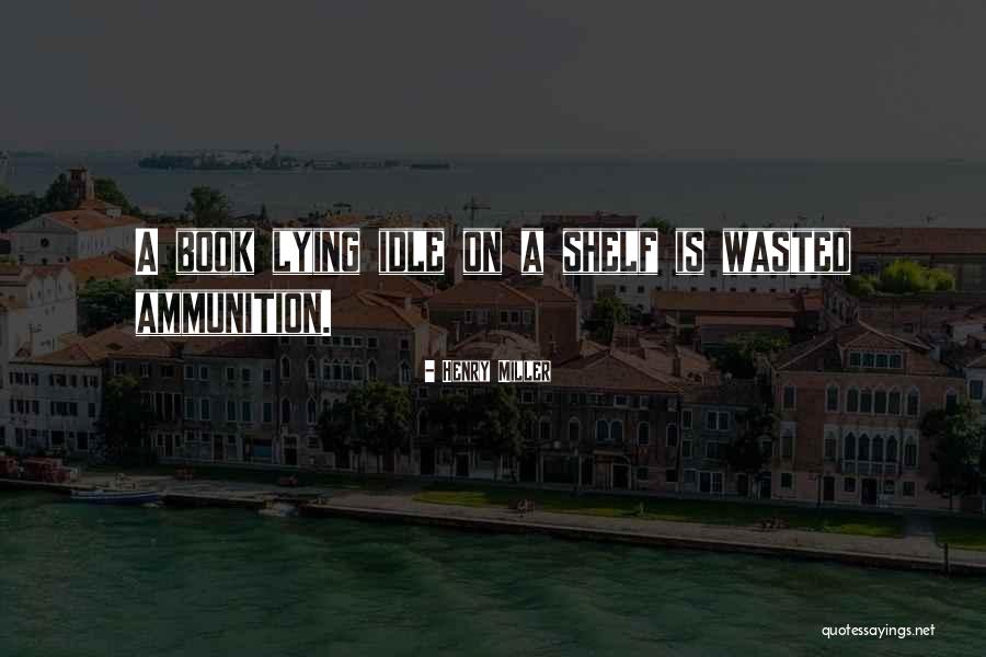 Giovanni Morelli Quotes By Henry Miller Giovanni Morelli Quotes By Henry Miller