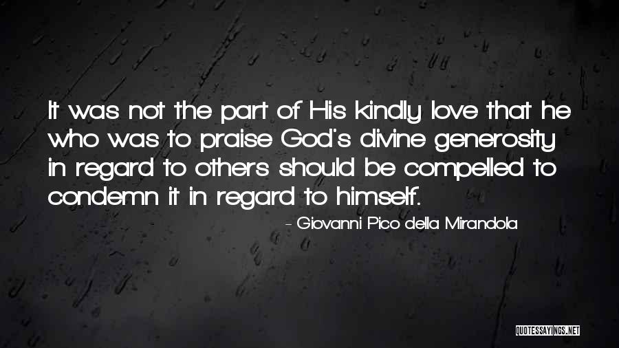 Giovanni Pico Della Mirandola Quotes 2149746