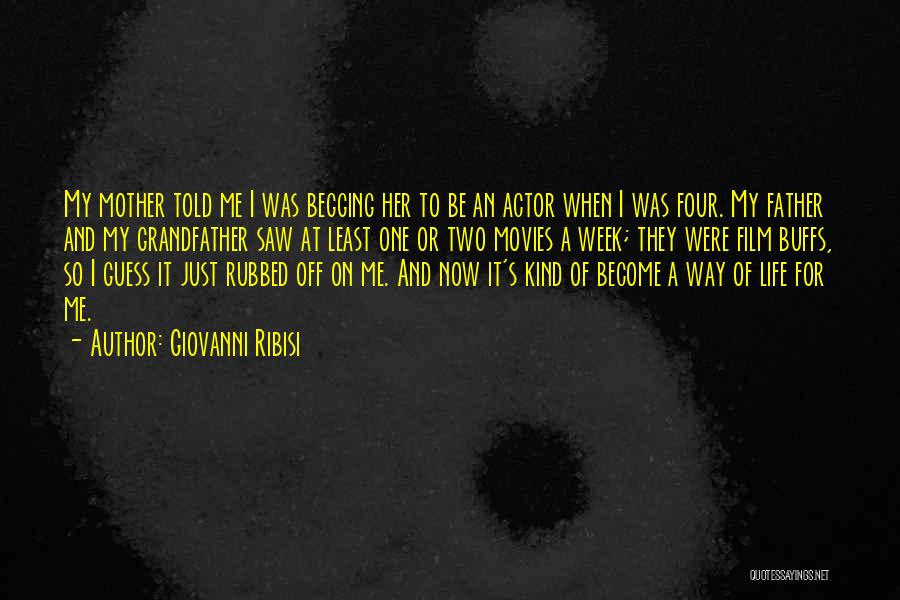 Giovanni Ribisi Quotes 2126513