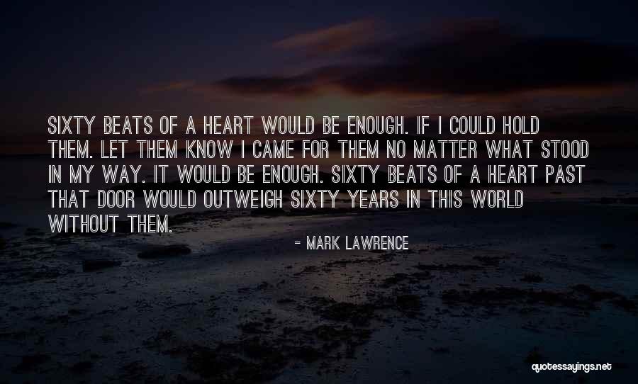Giovinazzo Live Quotes By Mark Lawrence Giovinazzo Live Quotes By Mark Lawrence