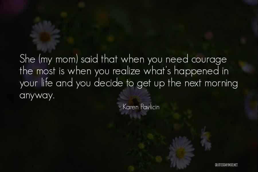 Giovinazzo Staten Quotes By Karen Pavlicin Giovinazzo Staten Quotes By Karen Pavlicin
