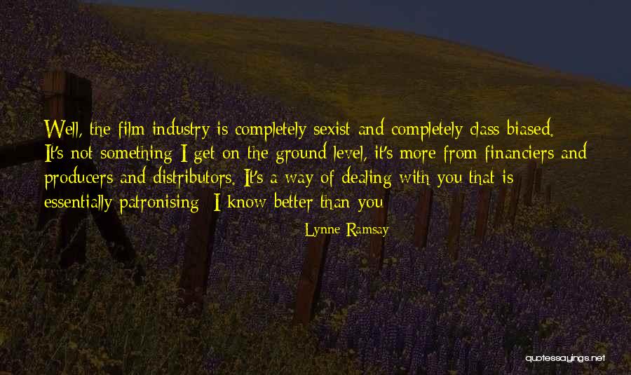 Gipping Press Quotes By Lynne Ramsay Gipping Press Quotes By Lynne Ramsay