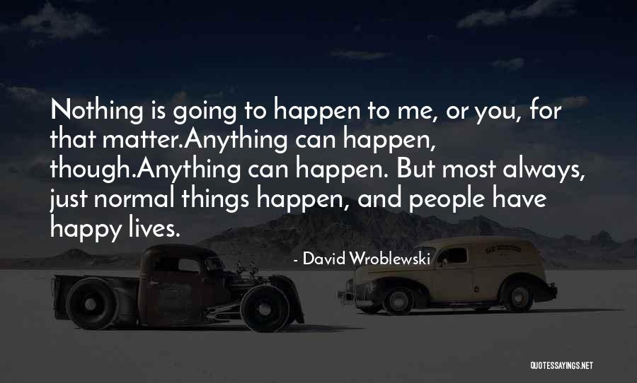 Gipsy Culi Quotes By David Wroblewski Gipsy Culi Quotes By David Wroblewski