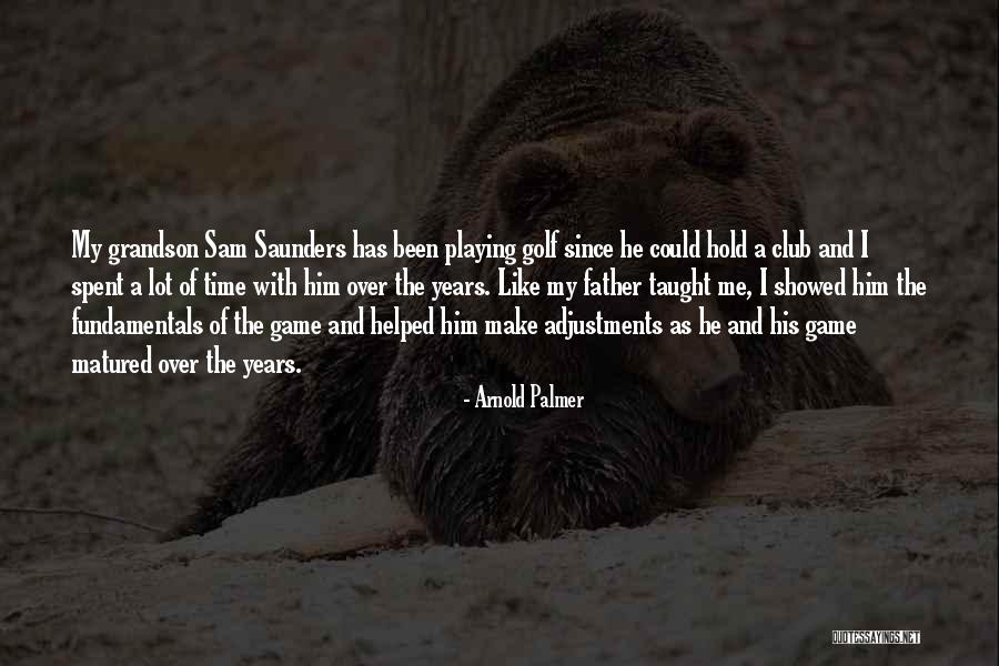 Girafa Quotes By Arnold Palmer Girafa Quotes By Arnold Palmer