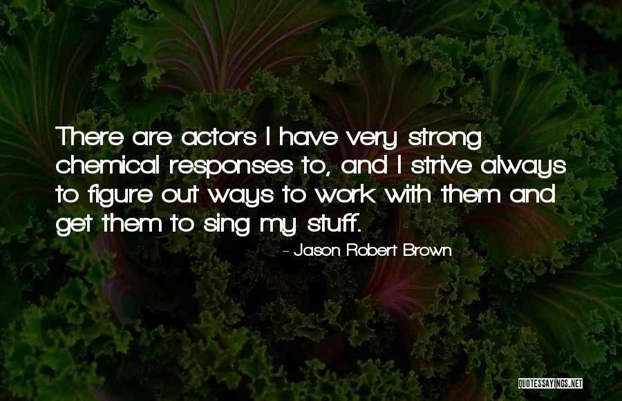Giraffa Da Quotes By Jason Robert Brown Giraffa Da Quotes By Jason Robert Brown
