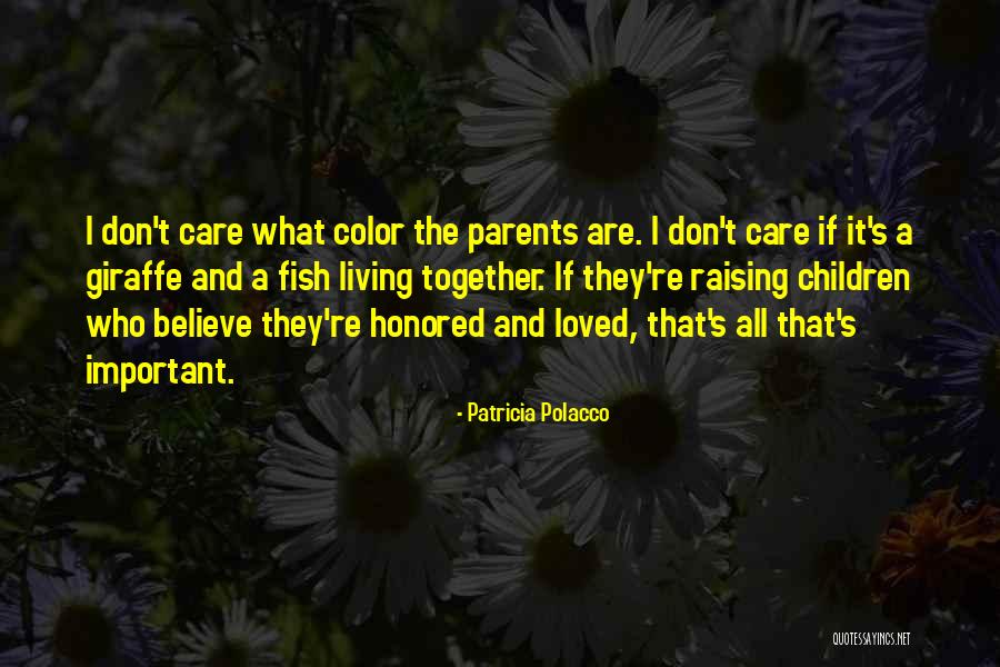 Giraffe Giraffe Quotes By Patricia Polacco Giraffe Giraffe Quotes By Patricia Polacco
