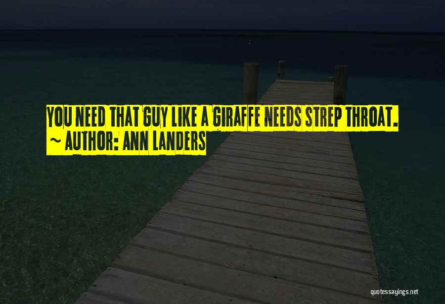 Giraffe Quotes By Ann Landers