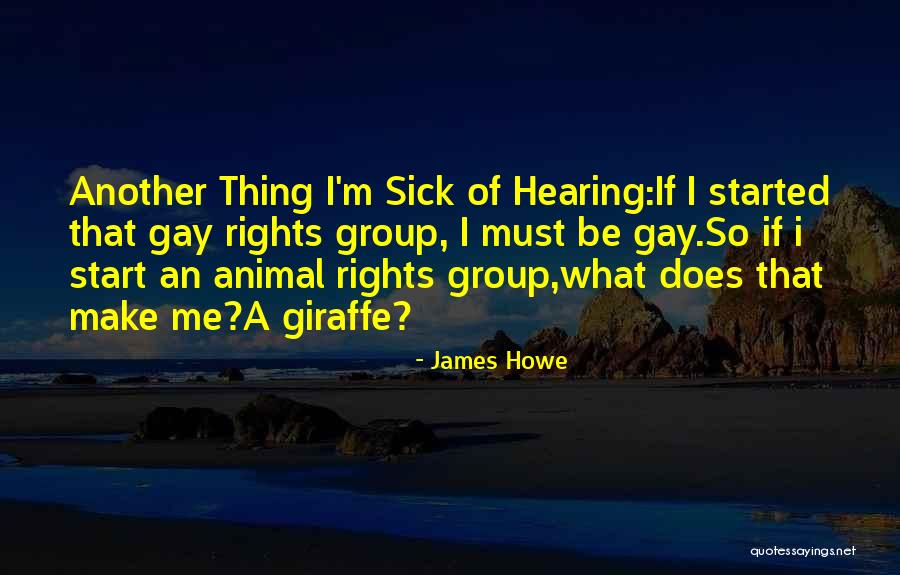 Giraffe Quotes By James Howe