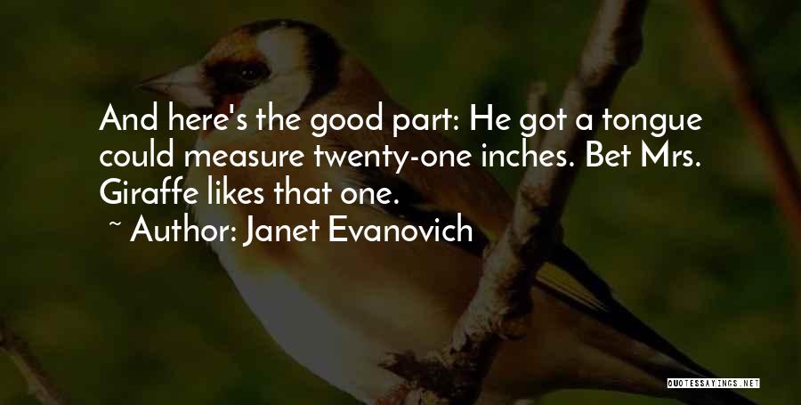 Giraffe Quotes By Janet Evanovich