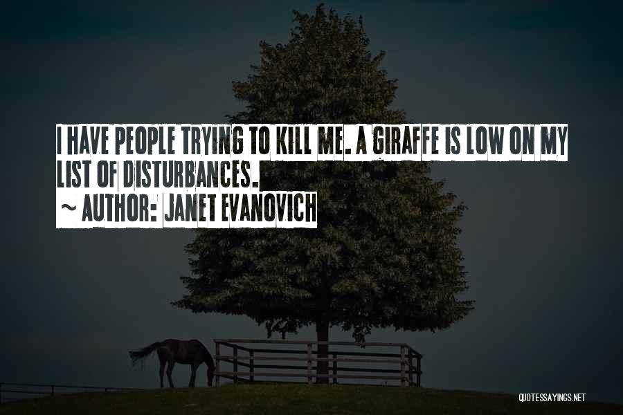 Giraffe Quotes By Janet Evanovich