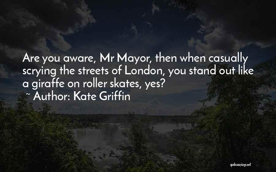 Giraffe Quotes By Kate Griffin