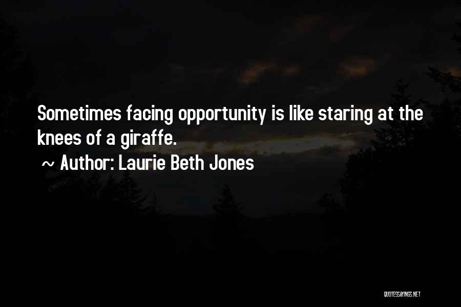 Giraffe Quotes By Laurie Beth Jones