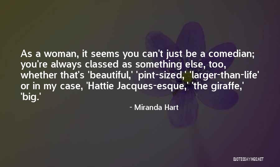 Giraffe Quotes By Miranda Hart