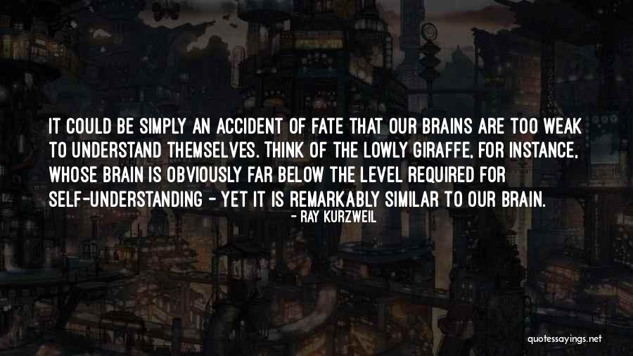 Giraffe Quotes By Ray Kurzweil