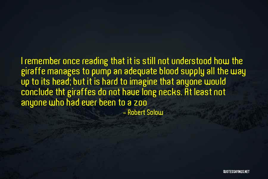 Giraffe Quotes By Robert Solow Giraffe Quotes By Robert Solow