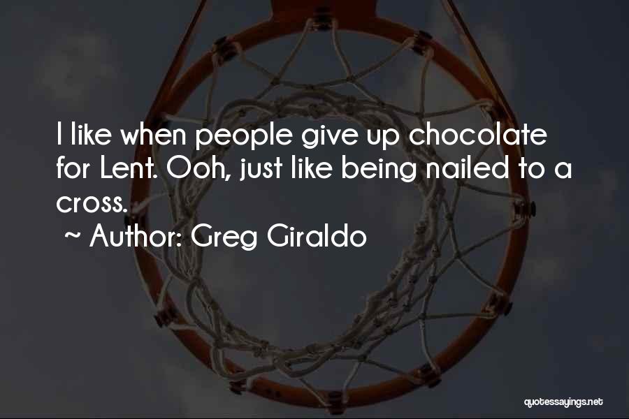 Giraldo Quotes By Greg Giraldo