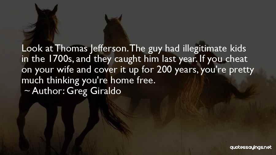 Giraldo Quotes By Greg Giraldo