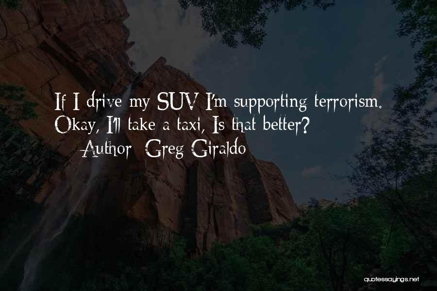 Giraldo Quotes By Greg Giraldo