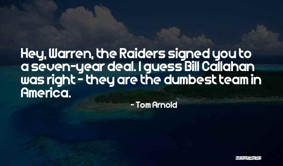 Giralomas Quotes By Tom Arnold Giralomas Quotes By Tom Arnold