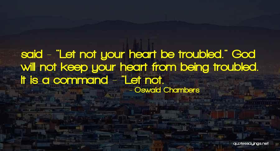 Giramundos Quotes By Oswald Chambers Giramundos Quotes By Oswald Chambers