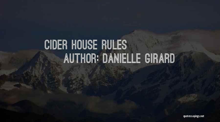Girard Quotes By Danielle Girard